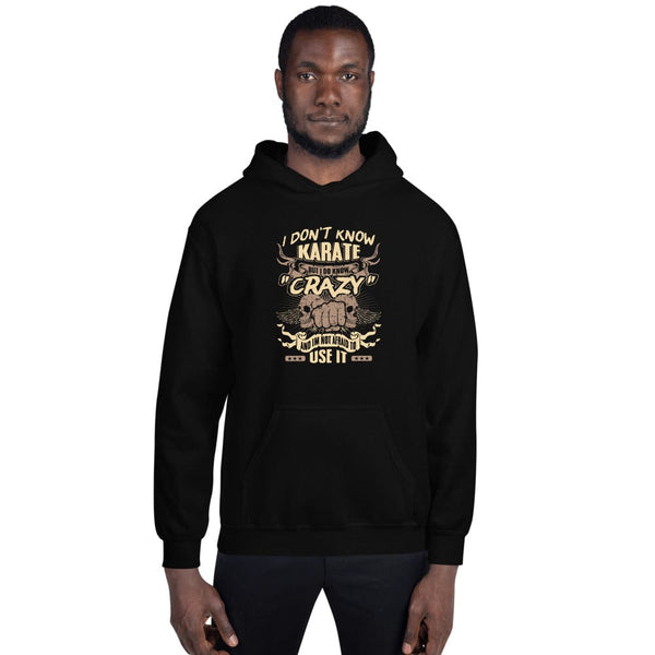 I Don't Know Karate But I Do Know - Skull Hoodie - up to 5XL