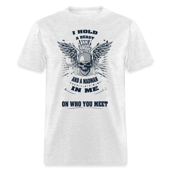 I Hold a Beast T-Shirt - light heather gray