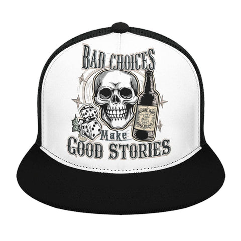 Skull Bad Choices...Baseball Cap Flat Brim Mesh Back