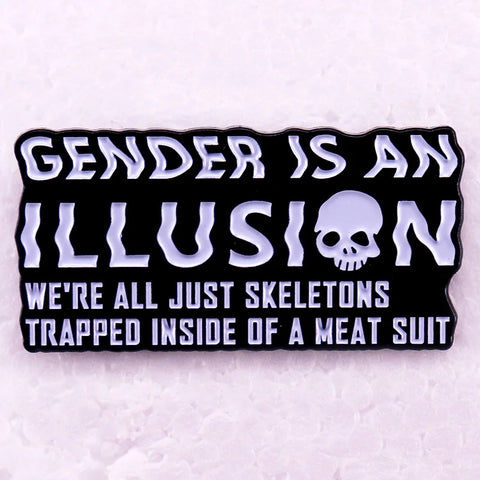 Skull Gender Is An Illusion Lapel Pin