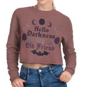 Women's Hellow Darkness My Old Friend Cropped Sweatshirt
