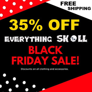 Black Friday - Skull Clothing and Accessories Skull only Merchandise