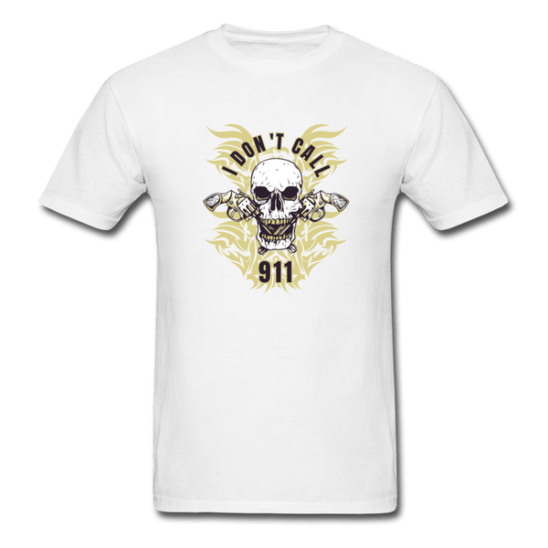 I Don’t Call 911 Skull T-Shirt - white