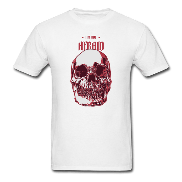 I'm Not Afraid Skull T-Shirt - white
