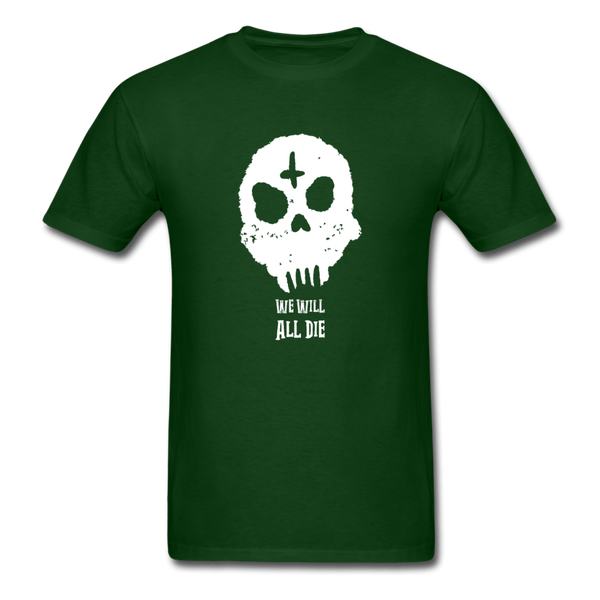 We Will All Die Skull T-Shirt - forest green