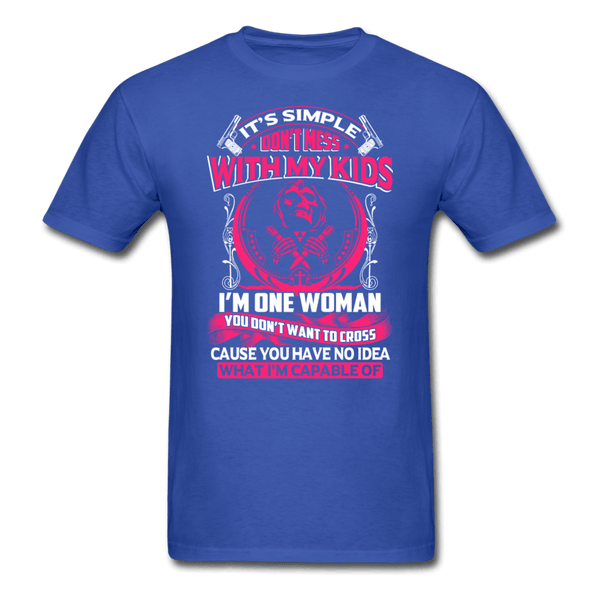 Don't Mess With My Kids T-Shirt - royal blue