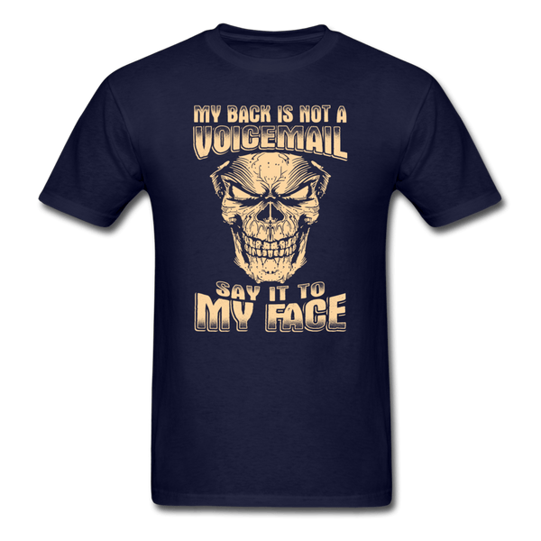 My Back is Not a Voicemail T-Shirt - navy