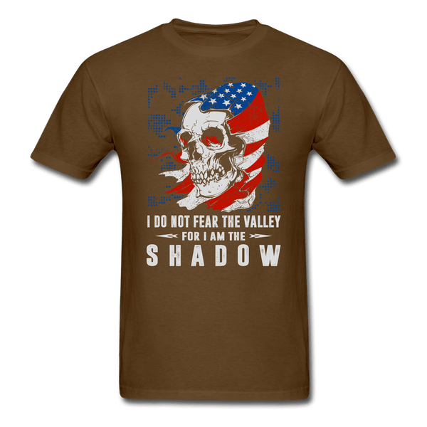 I Do Not Fear The Valley T-Shirt - brown