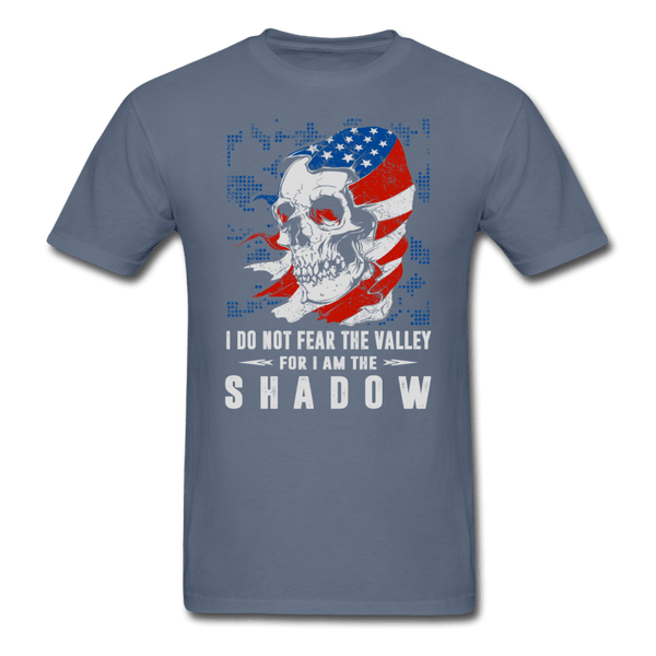I Do Not Fear The Valley T-Shirt - denim