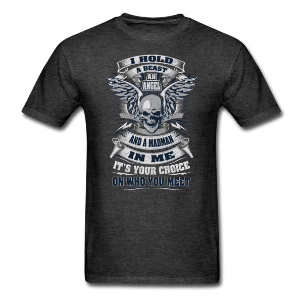 I Hold a Beast T-Shirt - heather black