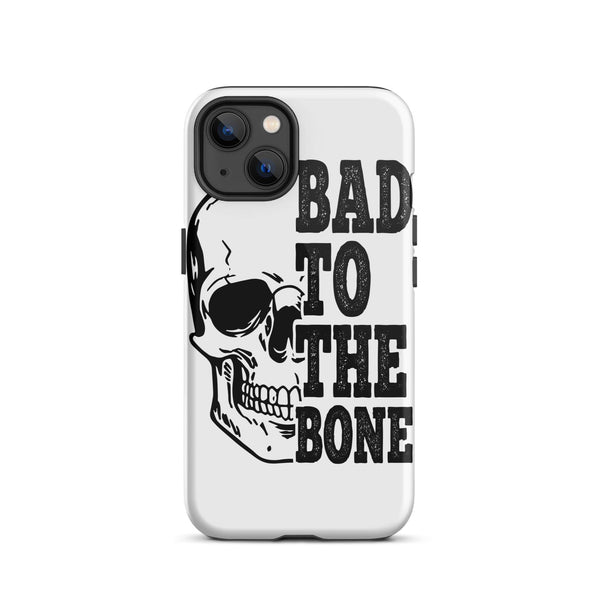 Skull Bad To The Bone Tough iPhone case