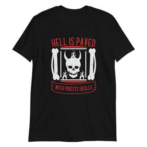 Hell is Paved - T-Shirt