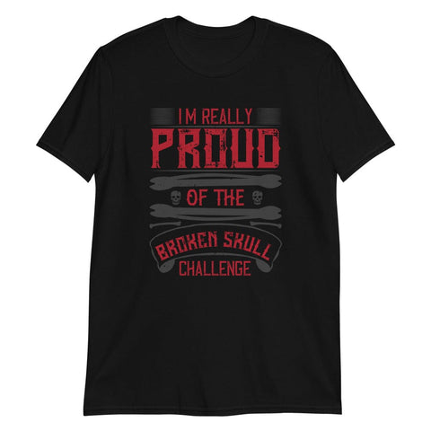 I'm Really Proud of - T-Shirt