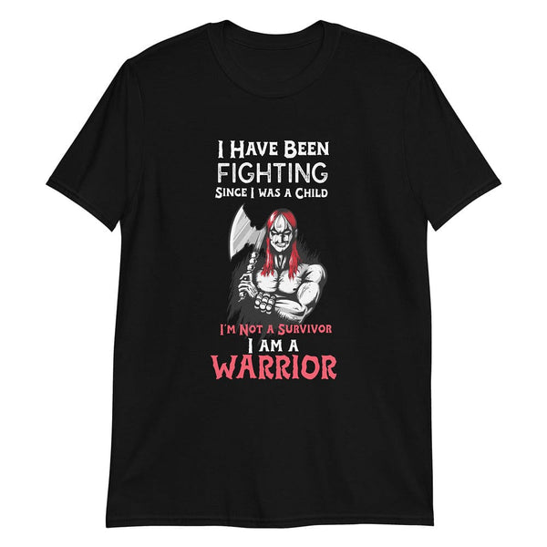 I Have Been Fighting Since I Was a Child - Original Skull T-Shirt