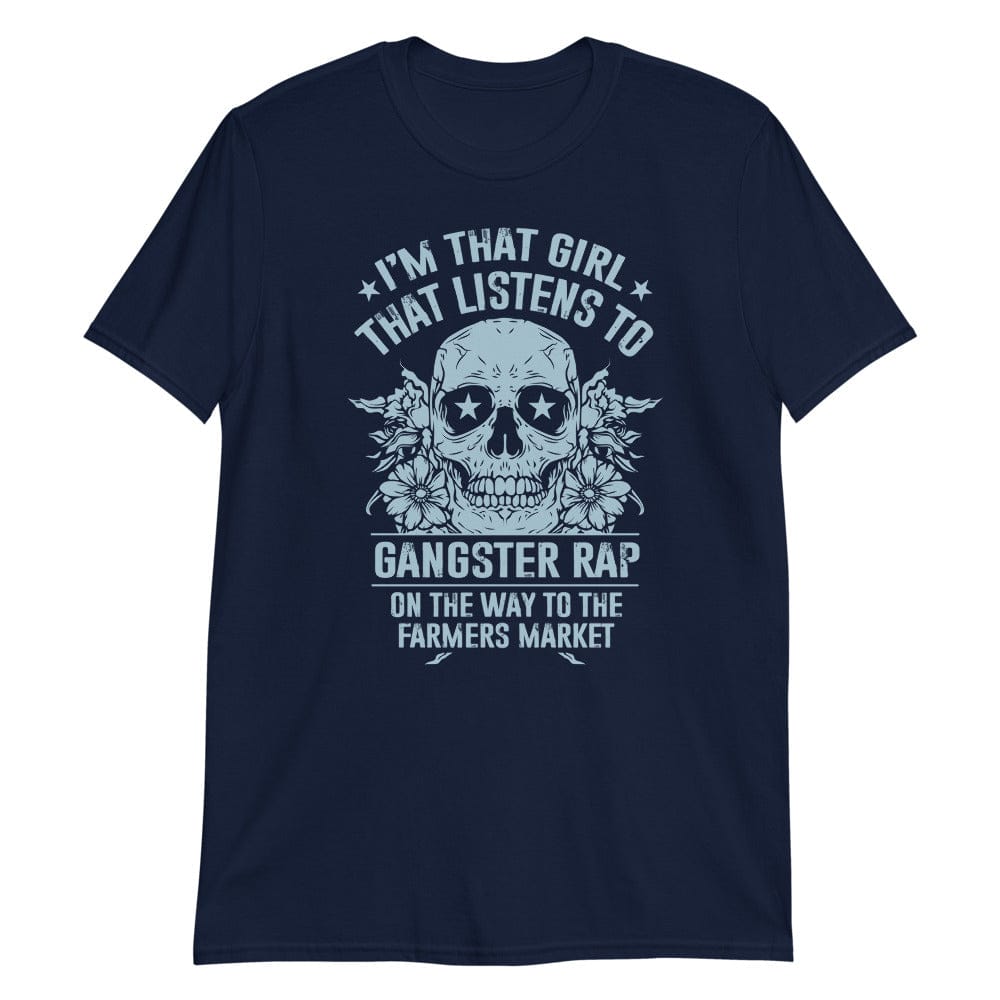 I'm That Girl - T-Shirt