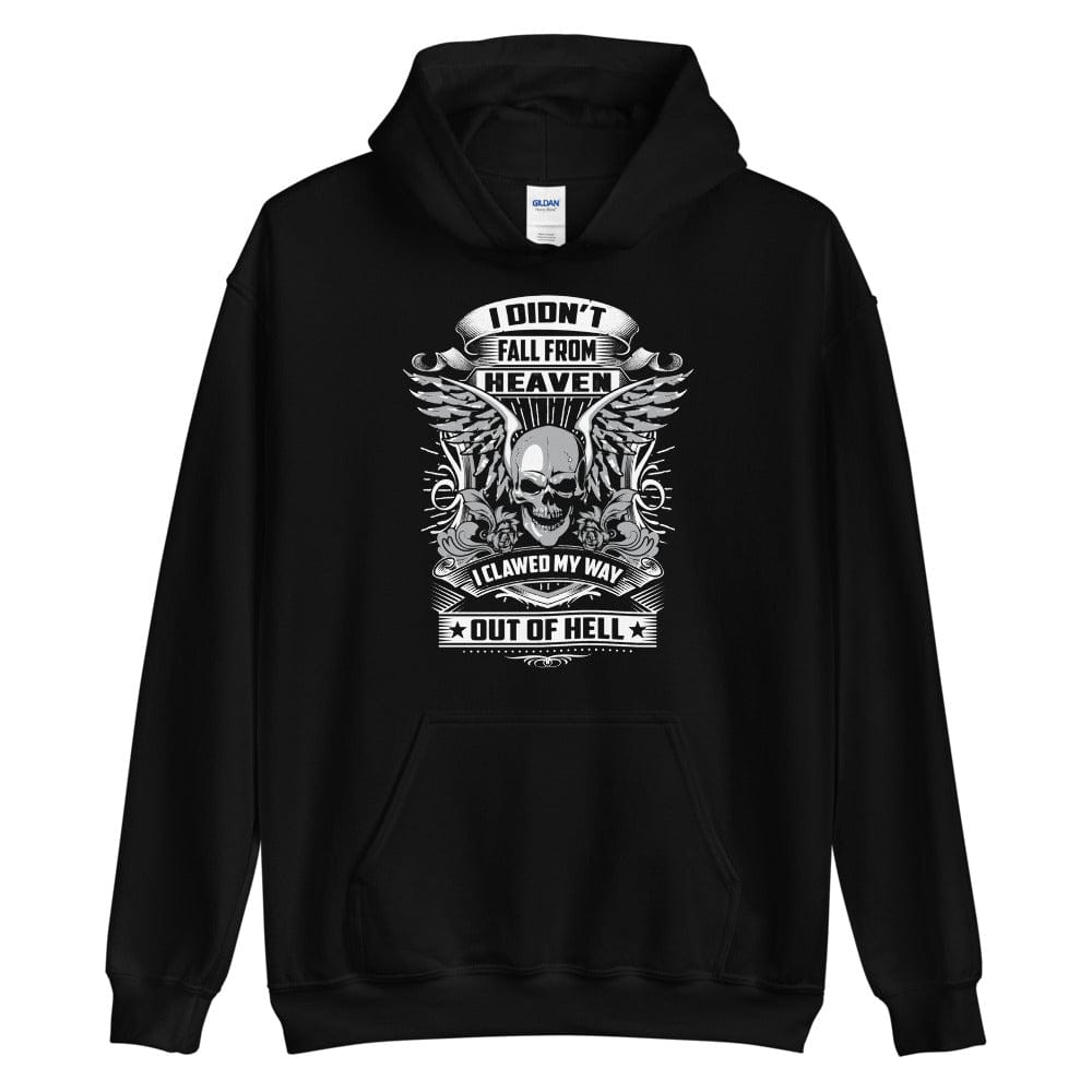 I Didn't Fall From Heaven - Skull Hoodie - up tp 5XL