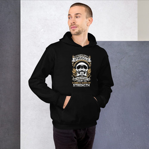I'm Thankful For My Struggle - Skull Hoodie - up to 5XL