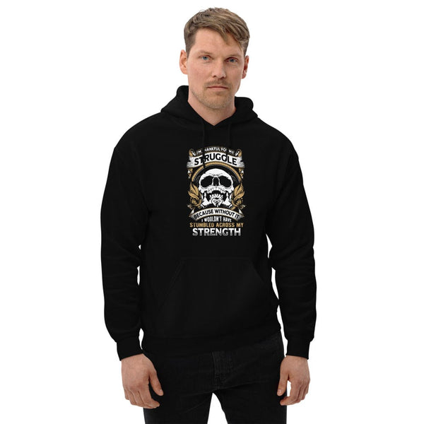 I'm Thankful For My Struggle - Skull Hoodie - up to 5XL
