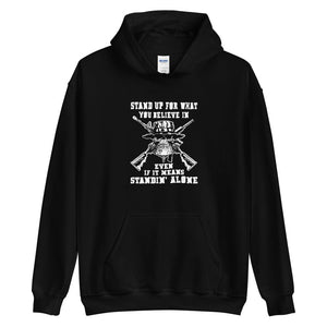 Stand Up For What You Believe In Even If - Skull Hoodie - up to 5XL